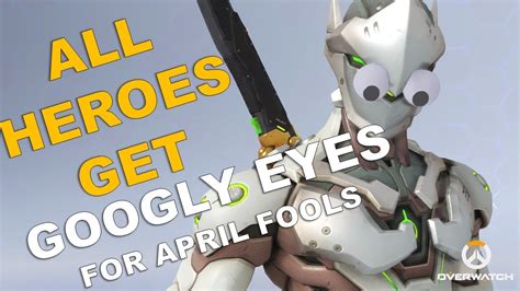 All Heroes Get Googly Eyes For April Fools Day Prank Overwatch Youtube