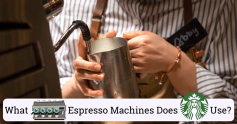 What Espresso Machines Does Starbucks Use And Why