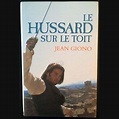 Le Hussard sur le toit de Jean Giono aux éditions France loisirs