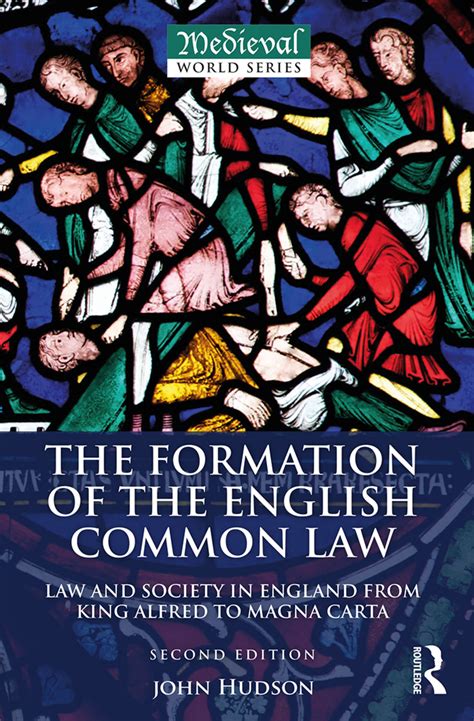 The Formation Of The English Common Law Law And Society In England Fr