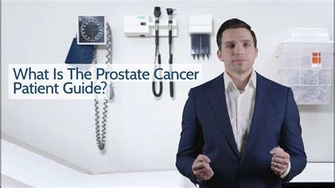 What Is The Prostate Cancer Patient Guide Youtube