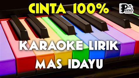 Listen to cintaku 100% by mas idayu on deezer. "CINTA 100%" MAS IDAYU DANGDUT LIRIK - YouTube