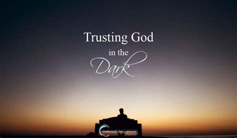 Trusting God In The Dark Dr Michelle Bengtson