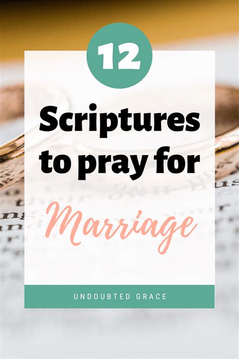 12 Powerful Scriptures To Pray For Marriage Undoubted Grace