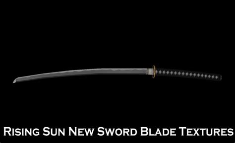 New Sword Blade Textures Image Rising Sun Bakumatsu Mod For Mount