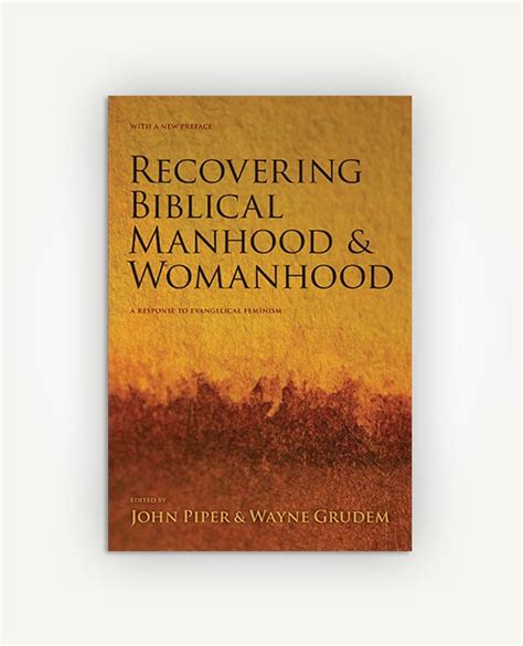 Recovering Biblical Manhood And Womanhood Renewal Ministries