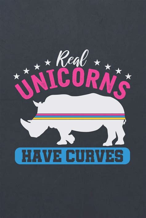 Real Unicorns Have Curves ~ Blank Wide Ruled With Line For Date