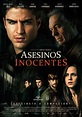 Asesinos inocentes - Película 2014 - SensaCine.com