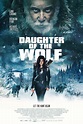 Daughter Of The Wolf Movie Poster - #518774