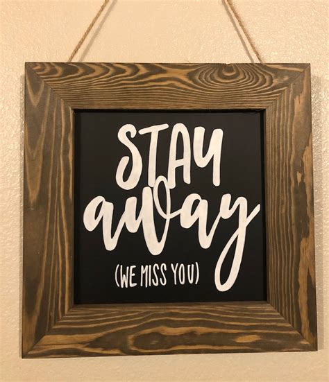 Stay Away Front Door Sign Quarantine Sign Social Distancing Etsy