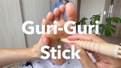 Guri Guri Stick Japanese Foot massage ぐりぐり棒足ツボASMR YouTube