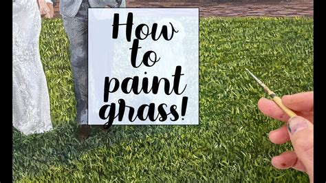 How To Paint Realistic Grass Using Oil Or Acrylic Paint Youtube