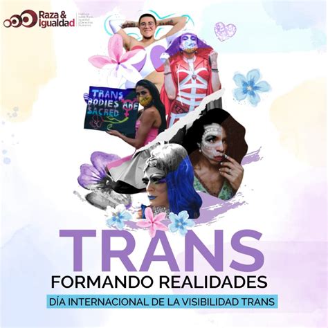 Día Internacional De La Visibilidad Trans Un Reconocimiento A La Lucha