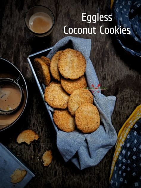 Coconut Cookies Without Eggs Eggless Coconut Biscuits Recipe
