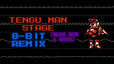 Tengu Man Stage Mega Man And Bass 8 Bit Remix Youtube