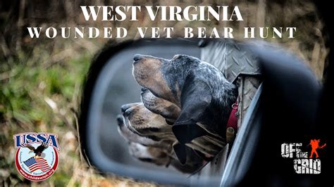 West Virginia Wounded Veterans Bear Hunt Youtube