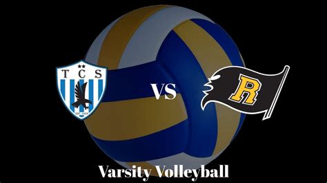 Tcs Vs Riverview Varsity Volleyball Game Youtube