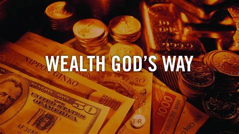 Wealth Gods Way Youtube