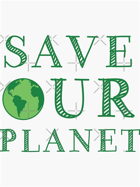 Save Our Planet Earth Sticker For Sale By Seifoubvb Redbubble