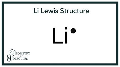 Li Lewis Structure Lewis Dot Structure Of Lithium Youtube