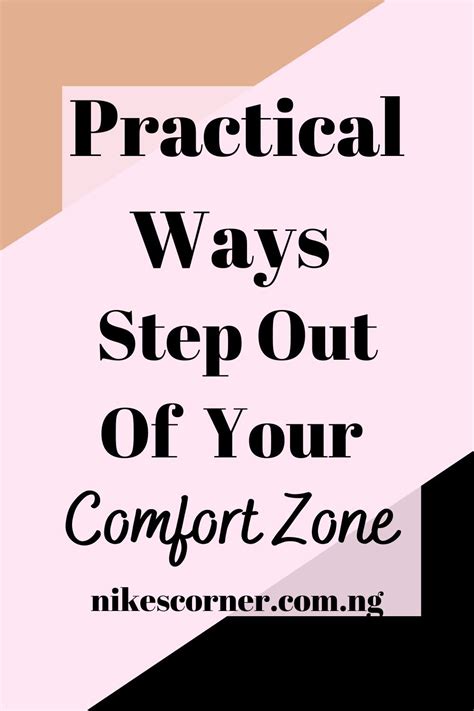 practical ways to step out of your comfort zone comfort zone quotes comfort zone out of