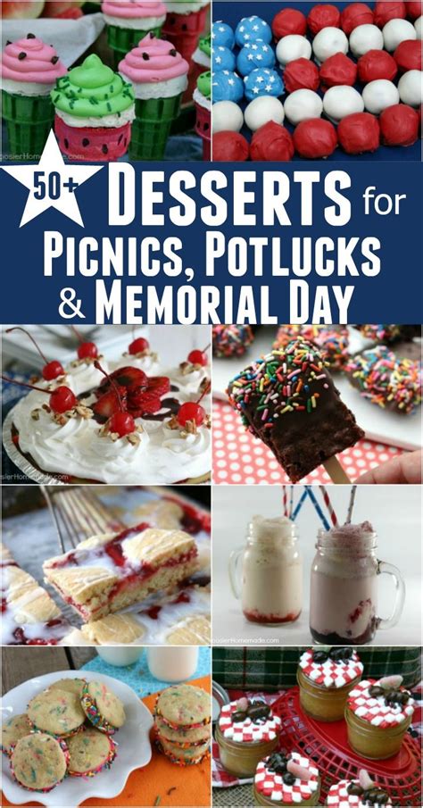 50 Desserts For Picnics Potlucks And Memorial Day Picnic Potluck The Ojays And Memorial Day