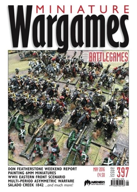 Wargaming Miscellany Miniature Wargames With Battlegames Issue 397