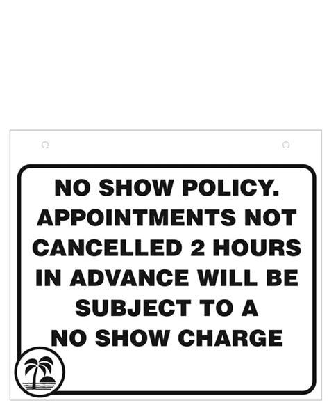Clear Acrylic Sign No Show Policy