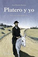 PLATERO Y YO | JUAN RAMON JIMENEZ | Comprar libro 9788467860894