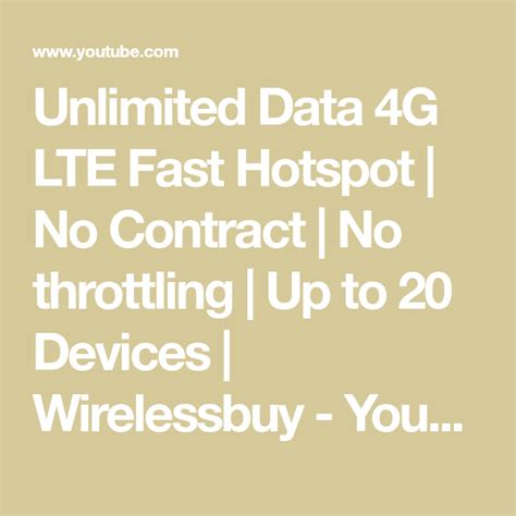 Unlimited Data G Lte Fast Hotspot No Contract No Throttling Up