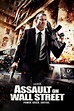 Assault on Wall Street Pictures - Rotten Tomatoes