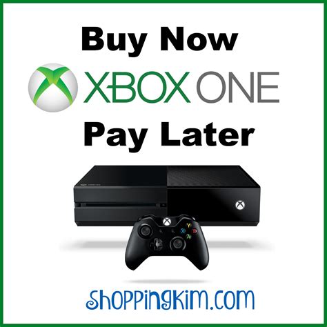 Buy Xbox One Now Pay Later Best Price Shopping Kim
