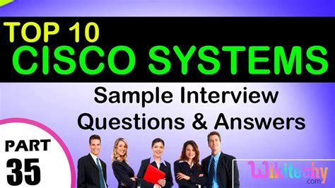 Administrative officers make sure their offices run smoothly. Cisco Systems Top most interview questions and answers for ...