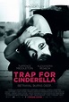 Movie Review: Trap for Cinderella (2013) - The Critical Movie Critics
