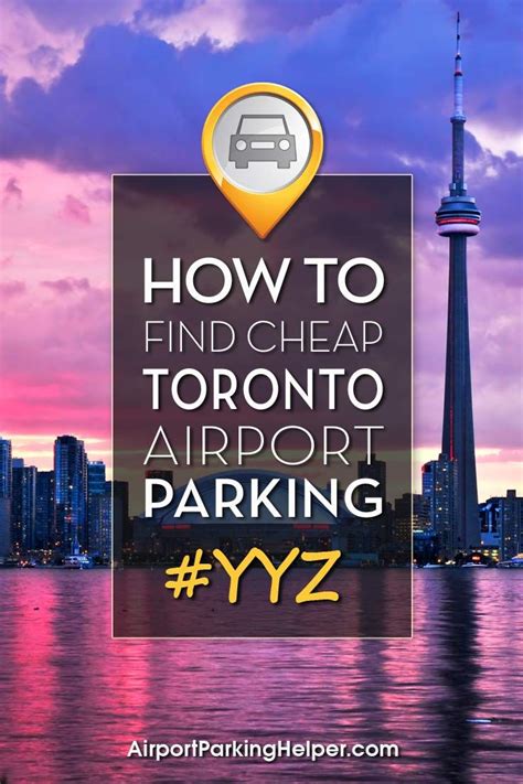 Cheap Toronto Pearson Airport Parking A Guide To The Best Yyz Parking