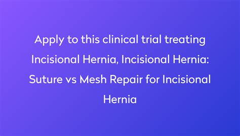 Suture Vs Mesh Repair For Incisional Hernia Clinical Trial 2024 Power