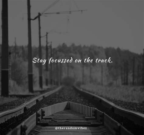 50 Train Track Quotes Sayings And Captions Viralhub24