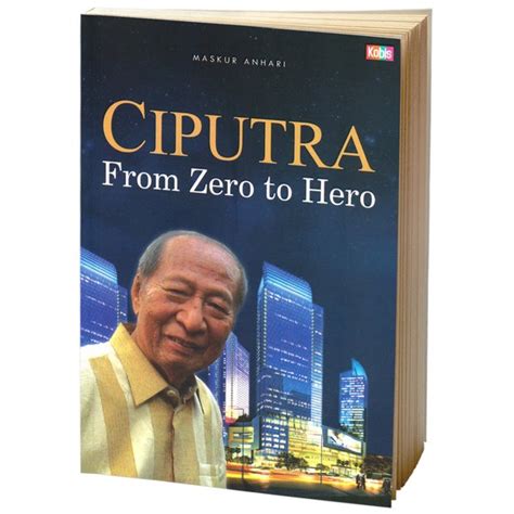 Buku Kita - Ciputra From Zero to Hero di Lapak bookit ...