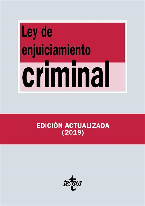 Ley De Enjuiciamiento Criminal3ª EdiciÓn 2019 9788430977192