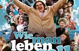 Wie man leben soll (2011) - Film | cinema.de