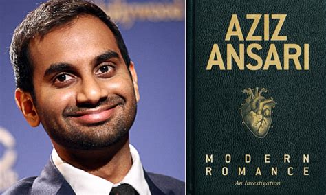 Aziz Ansaris Book ‘modern Romance Explores How Technology Affects