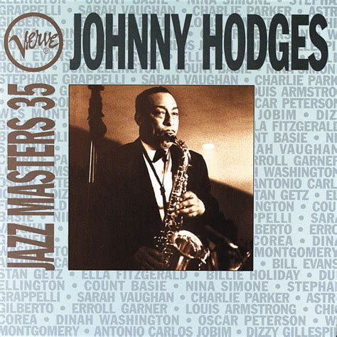 Jazz Masters 35 Johnny Hodges Album By Johnny Hodges Spotify