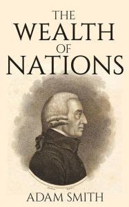And those plans have not all been equally of those debts upon the real wealth, the annual produce of the land and labour of the society. The Wealth of Nations by Adam Smith | NOOK Book (eBook ...