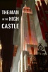 The Man in the High Castle (TV Series 2015-2019) - Posters — The Movie ...