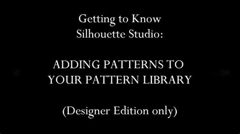 Adding Patterns In Designer Edition Of Silhouette Studio Silhouette