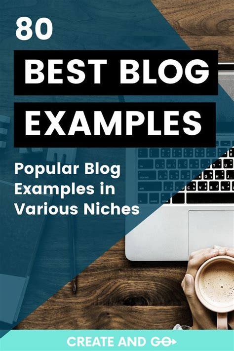 80 Best Blog Examples Popular Blog Examples In Various Niches Blog