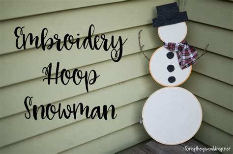 Embroidery Hoop Snowman For Crazy Christmas Event Silo