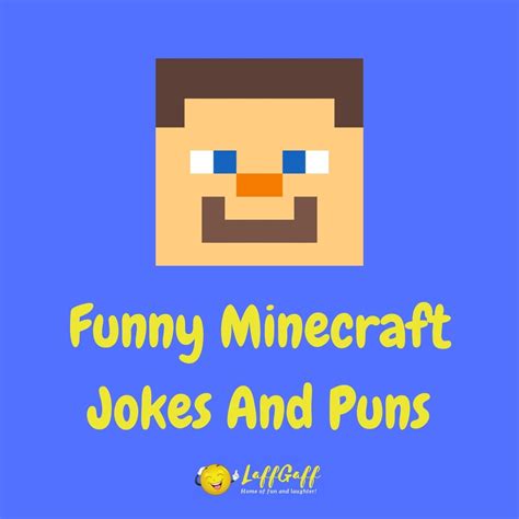 50 Hilarious Minecraft Jokes And Puns Laffgaff