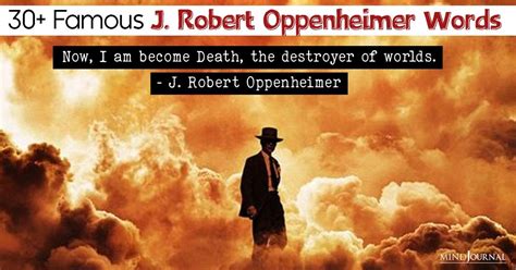 From The Father Of The Atomic Bomb 30 Famous J Robert Oppenheimer