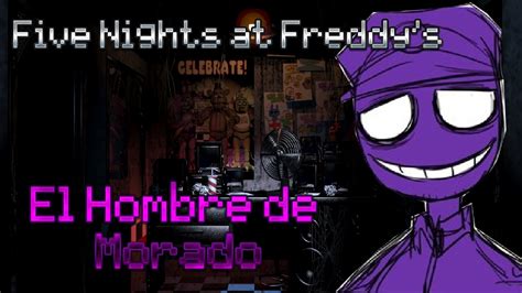 Five Nights At Freddys La Identidad Descubierta Del Hombre De Morado
